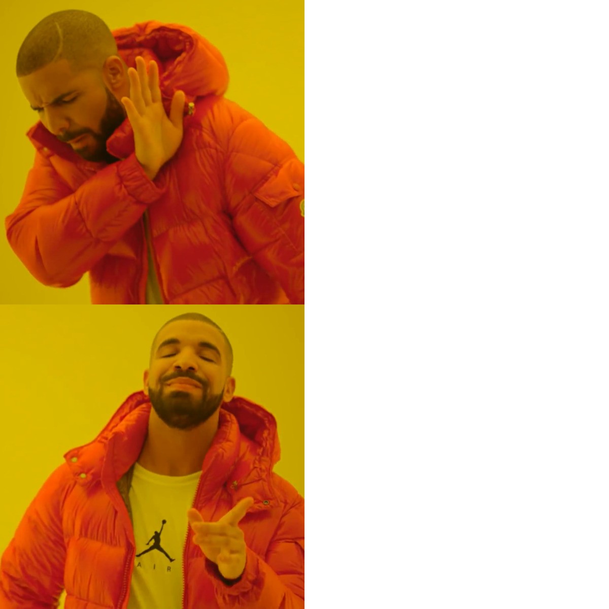 Drake Meme Template and Generator - Caption Now!